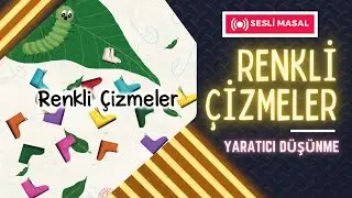 Renkli Çizmeler | SESLİ KİTAP (Yaratıcı Düşünme)