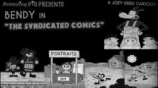 Annoying Pig Presents: Bendy in The Syndicated Comics (feat. Boris The Wolf & Alice Angel)
