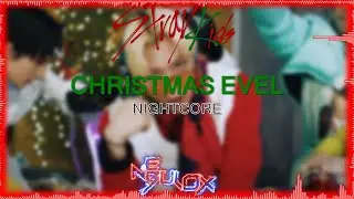 Stray Kids - Christmas EveL [Nightcore]