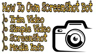 How To Own Screen Shot Bot || Telegram || MoTech Mrk-YT
