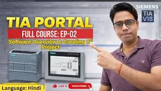 TIA Portal V18 Full Course - Ep. 2: How to Start Your First Project & Choose the Right PLC #siemens