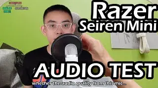 Razer Seiren Mini Audio Test