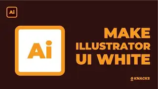 How to turn illustrator completely white | How to make Illustrator UI completely White