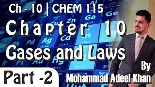 GENERAL CHEM 115 | 3rd Session | Topic - Gases Laws (Ch10)