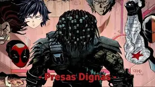Top 5 characters who would be worthy prey for the predator - LOQUENDO -