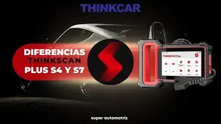 Comparativa Exclusiva Thinkscan Plus S4 vs S7 - ¿Cuál es el Mejor Escáner para tu Taller?"