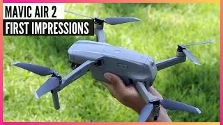 Mavic Air 2 First Impressions / Review (Combo Package) - The Amateur YouTuber
