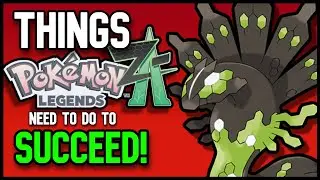 Things Pokemon Legends: Z-A Need To Do To SUCCEED!