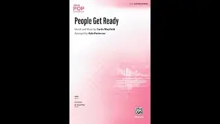 People Get Ready (SATB), arr. Kyle Pederson – Score & Sound