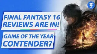 Final Fantasy 16 Reviews GOTY Contender l Ben Star Interview l Xbox Series X & Gamepass Price Hike