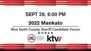 2022 Blue Earth County Sheriff Candidate Forum
