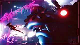 ПАРАД В NIGHT-CITY | СYBERPUNK 2077 | #13