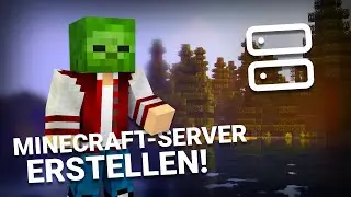 So erstellst DU einen MINECRAFT-SERVER! (einfach)