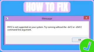 Fix Gray Zone Warfare DirectX 12 Is Not Supported On Your System Error