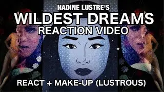 EMOTIONAL REACTION VIDEO | NADINE LUSTRE’S WILDEST DREAMS VISUAL ALBUM (2020) | Yudi Verse