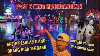 LIBURAN BOCIL PART 2, PESULAP HILANG DAN DIKEJAR POCONG #seru #wahanamainananak #pertunjukkan