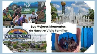 LOS MEJORES MOMENTOS QUE PASAMOS JUNTOS / VIAJE EN FAMILIA