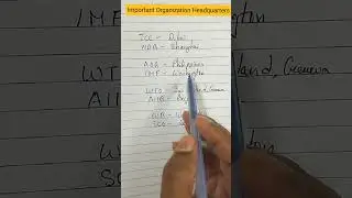 Important organization and it's Headquarters || Handwritten notes || 