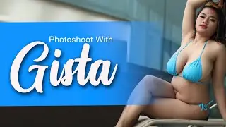 Photoshoot with GISTA | ber BIKINI biru makin ciamik
