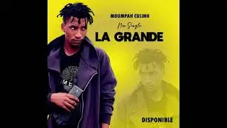 moumpah Culin / la Grande