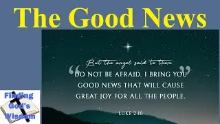 The Good News