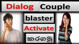 How to activate dialog couple blaster package | unlimited call and sms 30 days