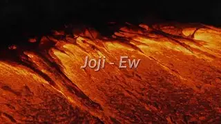Joji - Ew (Lyric Video)