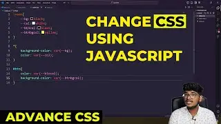 how to change CSS variable in JavaScript |advance CSS video | Deepak sir
