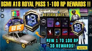 Bgmi A18 Royal Pass 1 To 100 Rp Rewards 🔥| A18 Royal Pass 1 To 100 Rp Rewards 