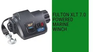 Fulton XLT 7.0 Powered Marine Winch  review