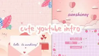 AESTHETIC INTRO YOUTUBE FOR FREE WITH NO TEXT| CUTE YOUTUBE INTRO
