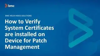 BMC Client Management (BCM): How to Verify Sys Cert Installed on Dev for PM