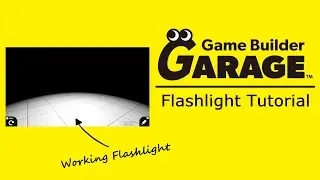 [Game Builder Garage Tutorial] Flashlight