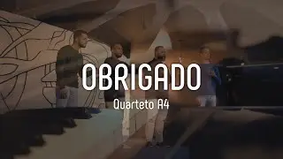 Obrigado - Quarteto Aquattro (Clipe Oficial) - A4