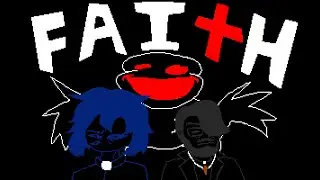 Fortnite Guy is going nuts deep into heck! Faith:The Unholy Trinity Part 2