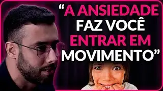 ENTENDA SUA ANSIEDADE - Sem Groselha