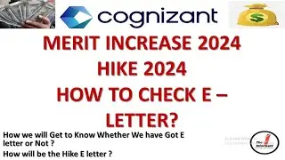 Cognizant Merit Increase 2024 | How to Check E Letter | Cognizant Hike 2024| Cognizant E letters Out