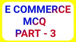 E commerce MCQ Questions part 3