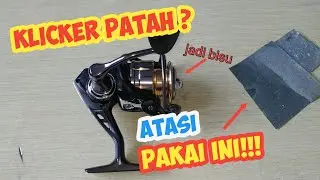 Mengganti Drag Kliker Reel Yang Patah | Servis Reel dan Maintenance