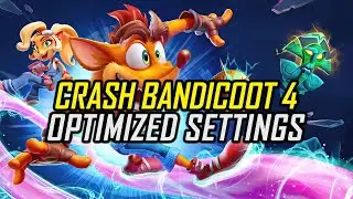 Crash Bandicoot 4: It's About Time — Optimized PC Settings for Best Performance