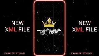 TREND 💞💝 || FANNY XML FILE 😈⚡ || NEW TREND XML FILE 🥵💯 || TIK TOK TREND XML ALIGHTMOTION XML FILE
