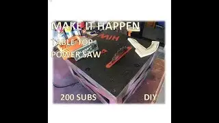 MIH – TABLETOP CIRCULAR & JIG SAW BOX – DIY – 200 SUBs