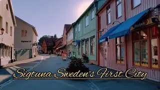 SIGTUNA the first city in Sweden