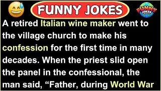 FUNNY JOKES | A Retired Italian Wine Make Confession - Best Joke Of The Day