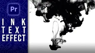 Ink Text Effect in Premiere - Adobe Premiere Tutorial | Magnet Academy