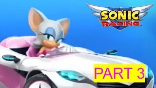Sonic Racing Part 3 (Team Sonic Racing Mobile)