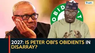 2027: Is Peter Obi's 'Obidient' in disarray? | Daily Politics