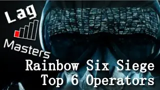 Turkey's Top 6 Operators (Rainbow Six Siege)