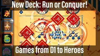 *Returned. New Deck: Run or Conquer. D1 to Heroes League. #stormbound