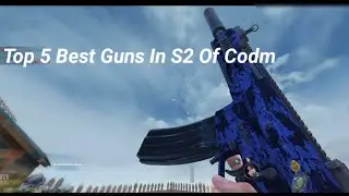 Top 5 Best Guns In S2 Of Codm With Gunsmiths | KRATOS CODM